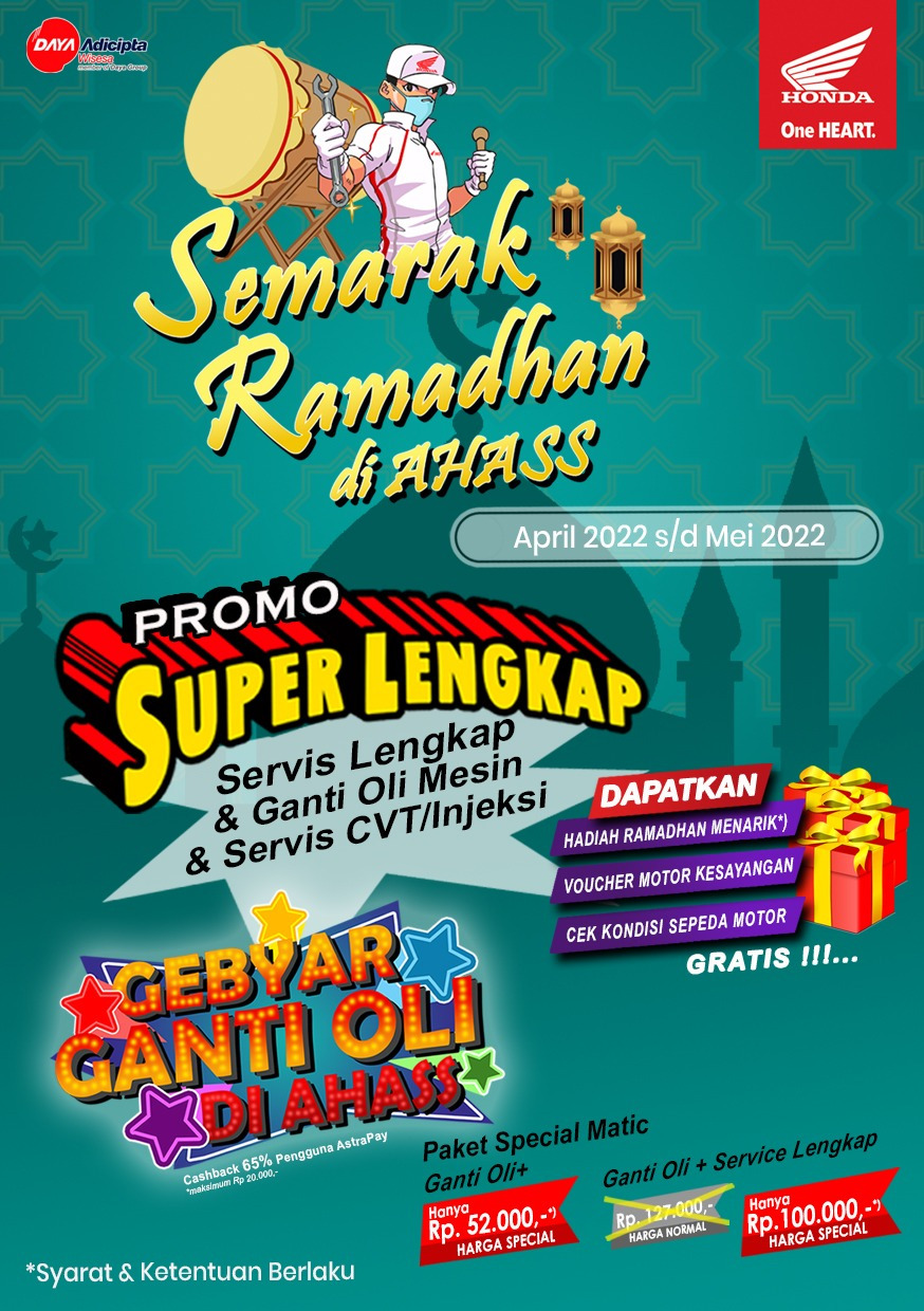 Semarak Ramadhan di AHASS : Dapatkan Promo Super Lengkap dan Gebyar Ganti Oli