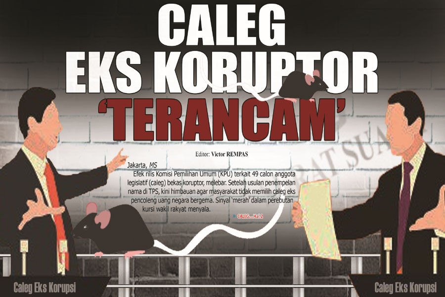 CALEG EKS KORUPTOR �TERANCAM�