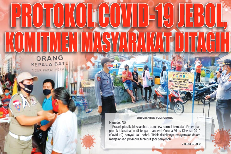 PROTOKOL COVID-19 JEBOL, KOMITMEN MASYARAKAT DITAGIH