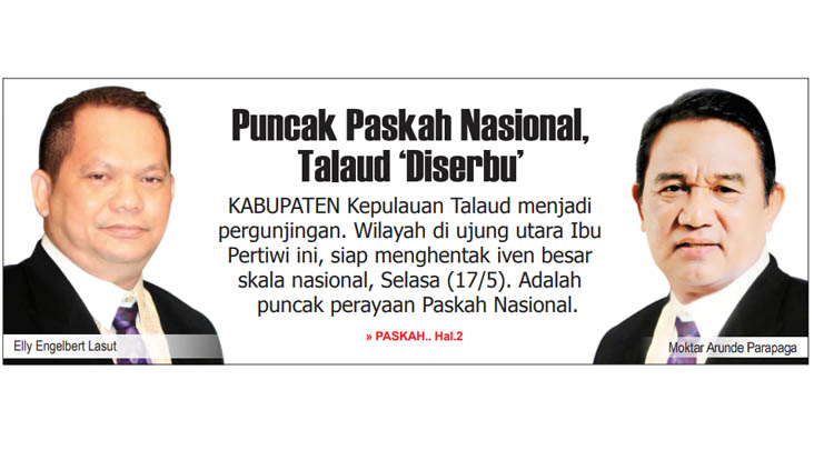 Puncak Paskah Nasional, Talaud ‘Diserbu’