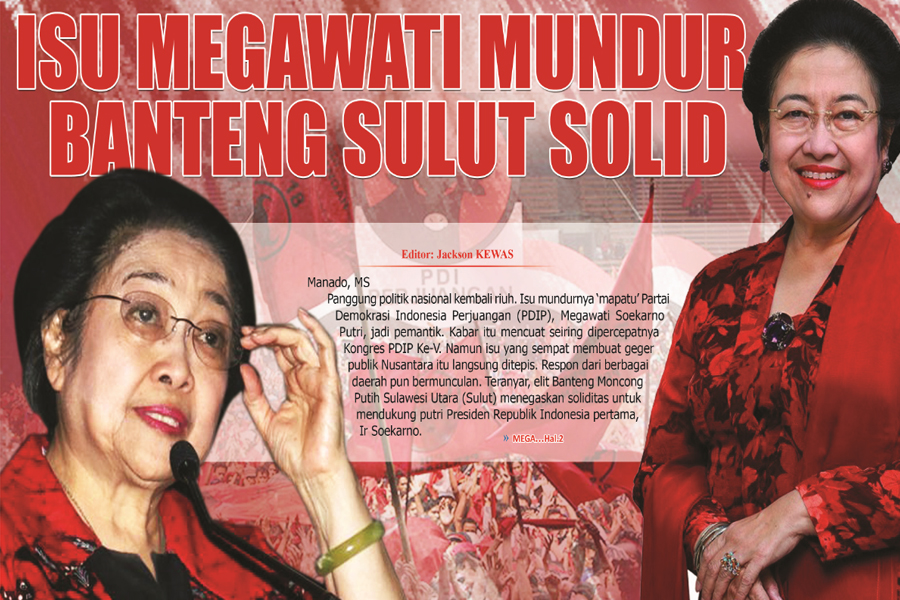 ISU MEGAWATI MUNDUR, BANTENG SULUT SOLID 