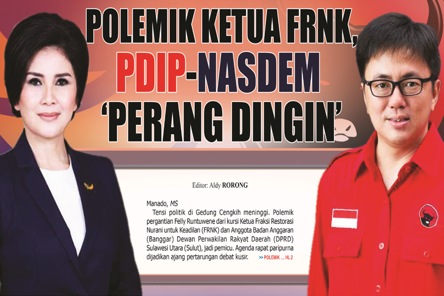 POLEMIK KETUA FRNK, PDIP-NASDEM �PERANG DINGIN�