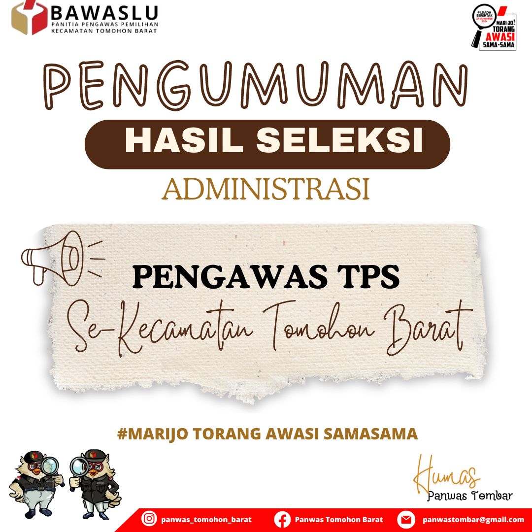 Panwaslu Tomohon Barat Umumkan Hasil Seleksi Administrasi PTPS 2024