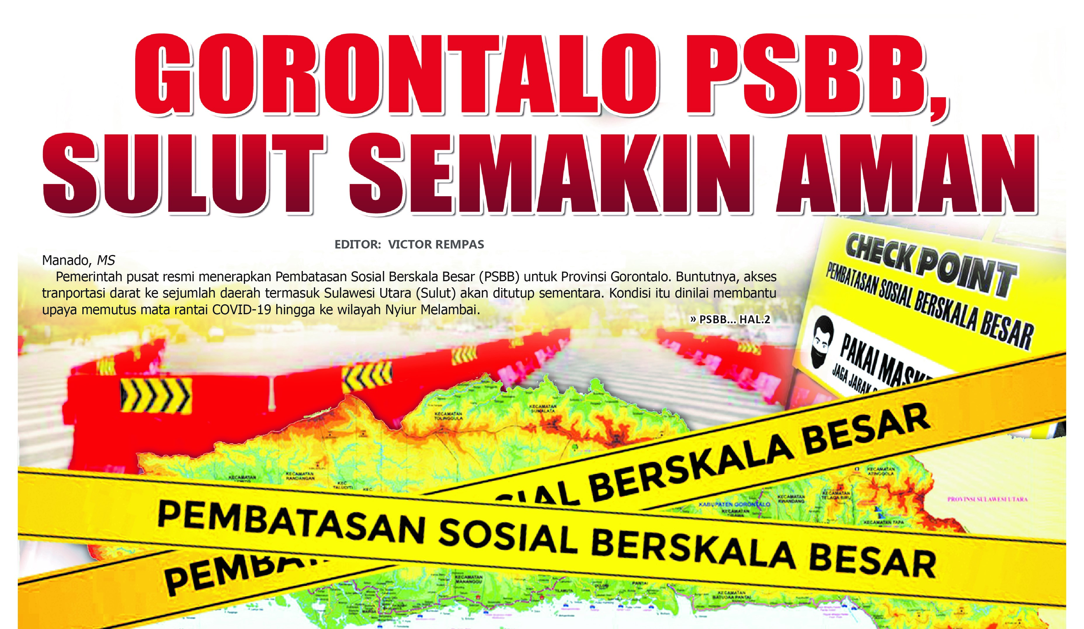GORONTALO PSBB, SULUT SEMAKIN AMAN