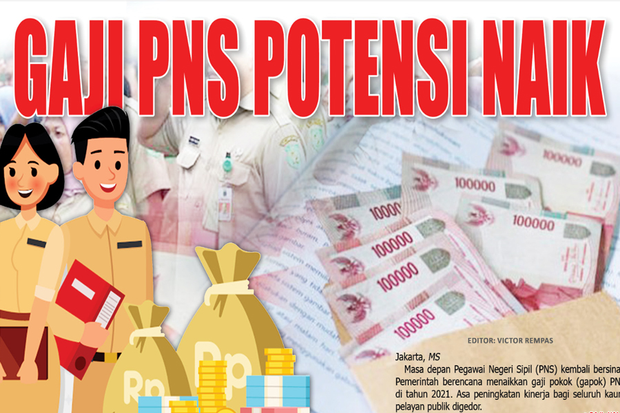 GAJI PNS POTENSI NAIK
