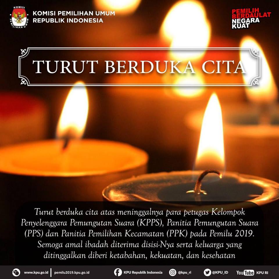 KPU-Bawaslu Berduka