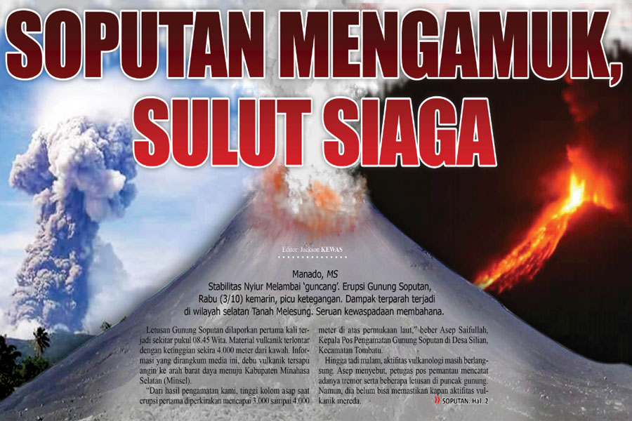 SOPUTAN MENGAMUK, SULUT SIAGA