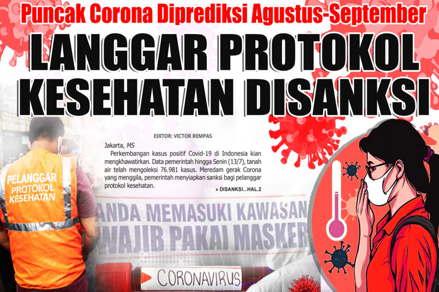 LANGGAR PROTOKOL KESEHATAN DISANKSI