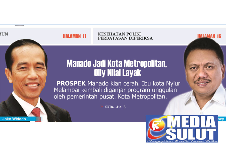 Manado Jadi Kota Metropolitan, Olly Nilai Layak