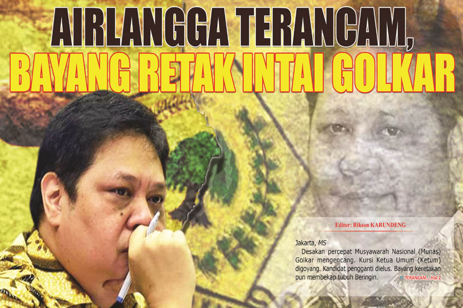 AIRLANGGA TERANCAM, BAYANG RETAK INTAI GOLKAR 
