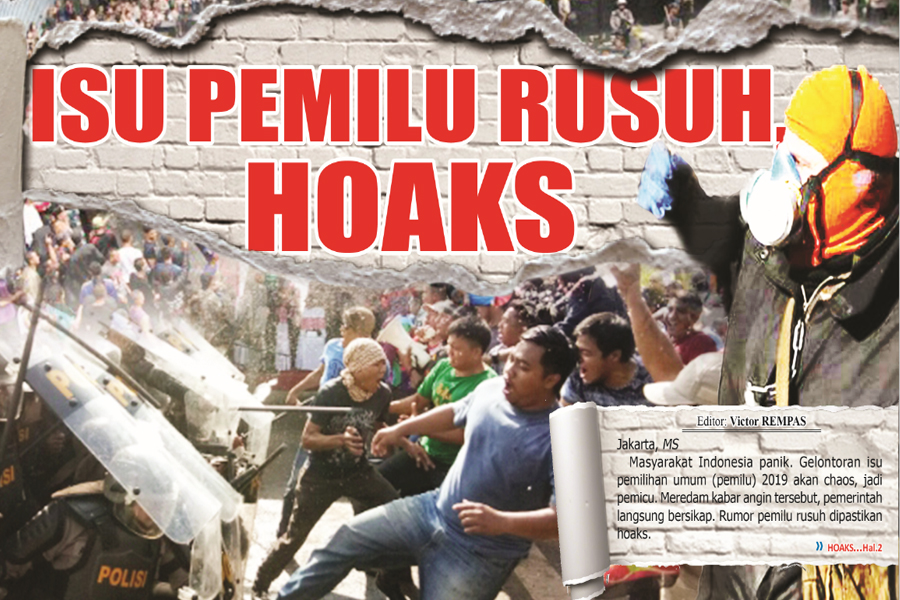ISU PEMILU RUSUH, HOAKS