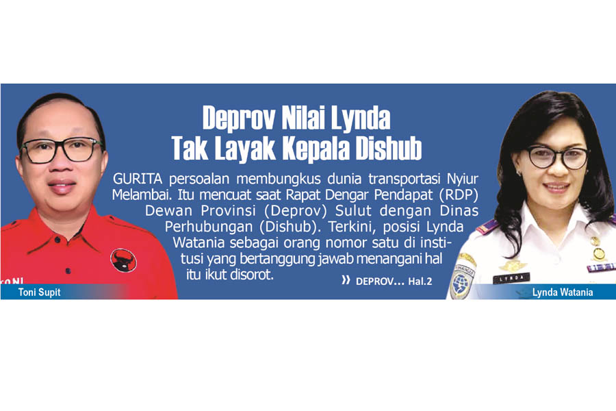 Deprov Nilai Lynda Tak Layak Kepala Dishub