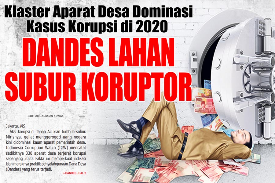DANDES LAHAN SUBUR KORUPTOR