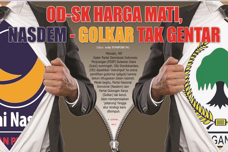 OD-SK HARGA MATI, NASDEM-GOLKAR TAK GENTAR