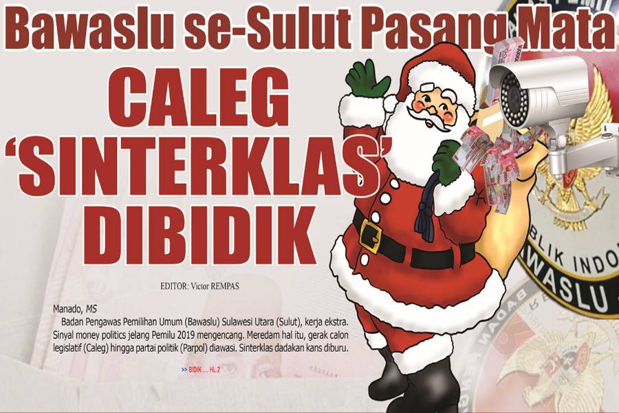 CALEG �SINTERKLAS� DIBIDIK