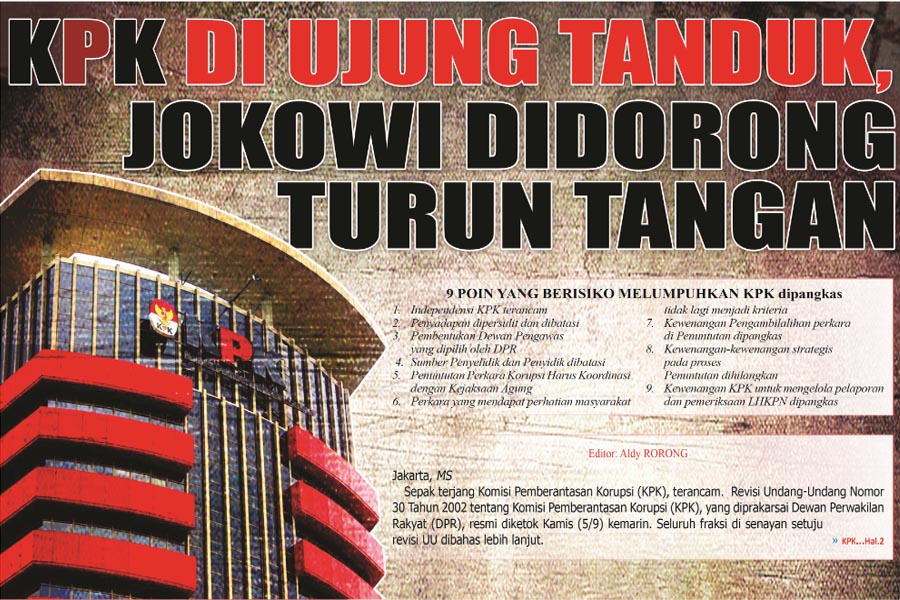 KPK DI UJUNG TANDUK, JOKOWI DIDORONG TURUN TANGAN