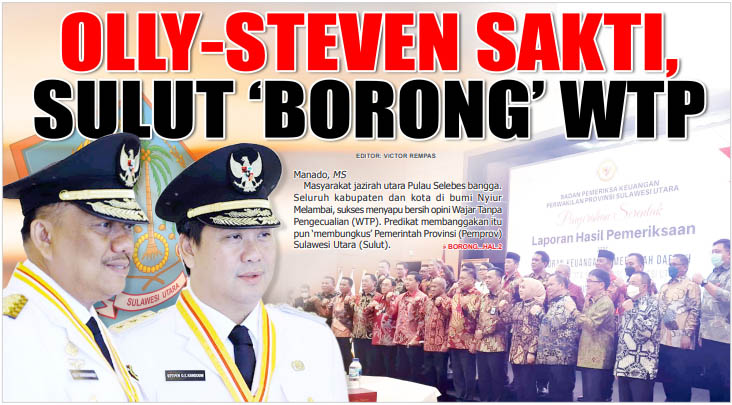 OLLY-STEVEN SAKTI, SULUT ‘BORONG’ WTP