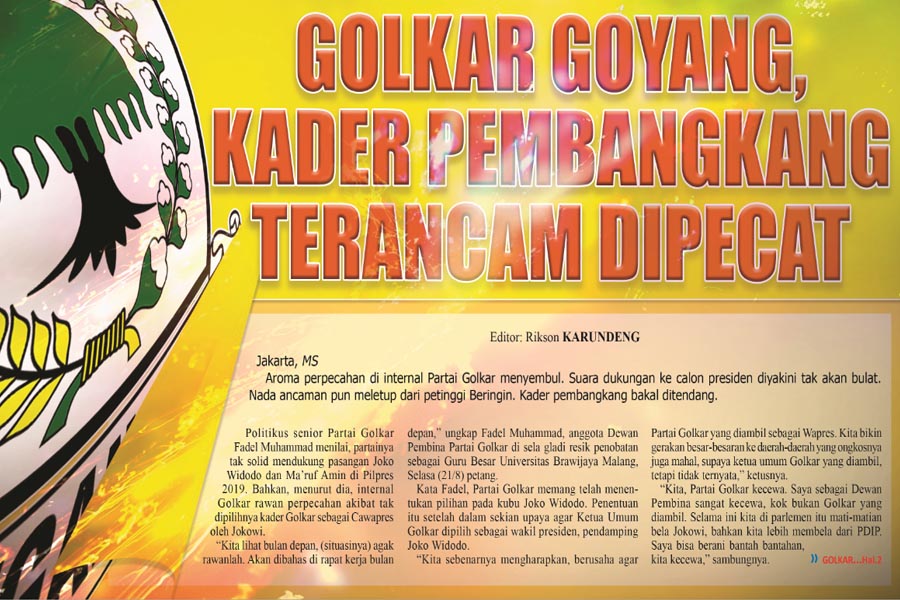 GOLKAR GOYANG, KADER PEMBANGKANG TERANCAM DIPECAT 