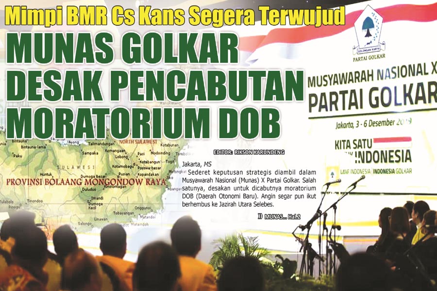 MUNAS GOLKAR DESAK PENCABUTAN MORATORIUM DOB