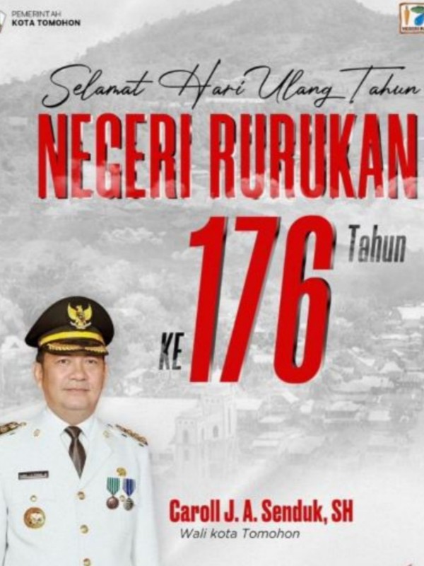 WaliKota Caroll Senduk: Selamat Bersyukur ke-176 Negeri Rurukan
