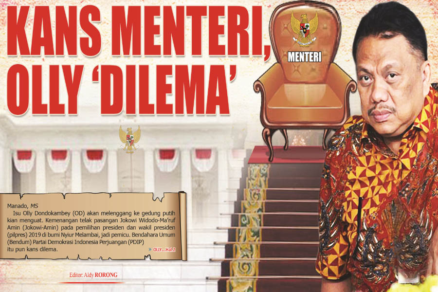 KANS MENTERI, OLLY �DILEMA� 
