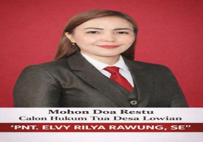Pnt Rilya Rawung, Calon Kumtua Desa Lowian, Terpanggil untuk Mengabdi dan Melayani